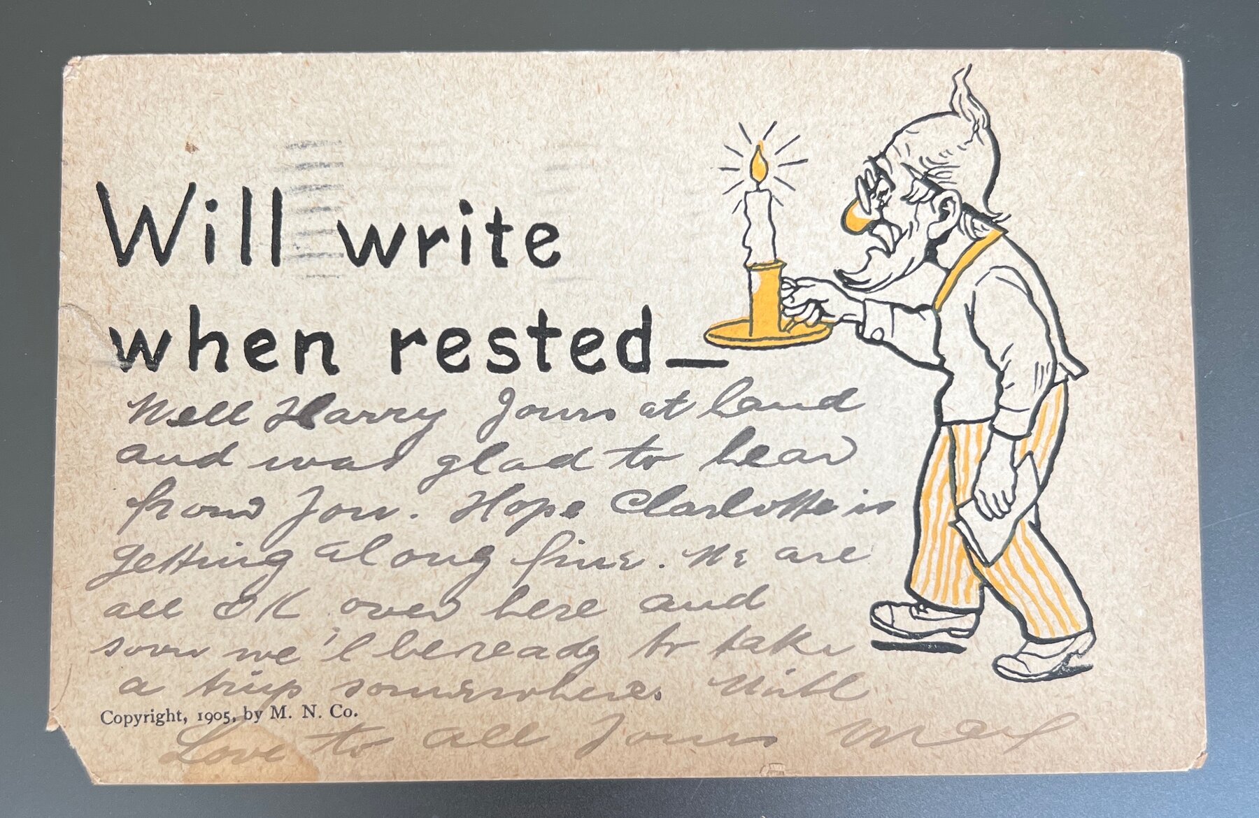 Postcard 1906 Comic "Will Write When Rested" Tired Man Candle M.N.Co. Middletown NY
