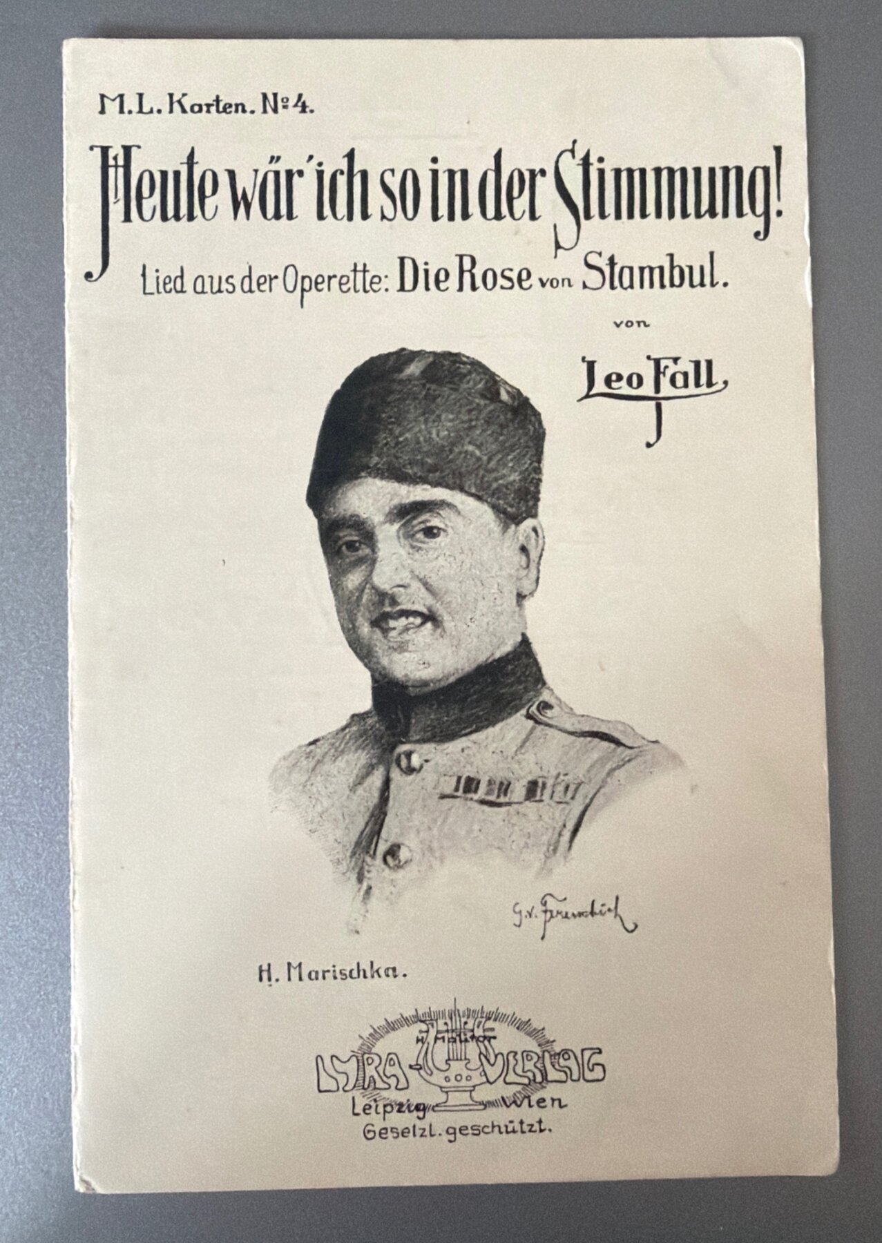 Leo Fall Die Rose von Stambul Song Postcard 1917 Operetta H. Marischka Lyra